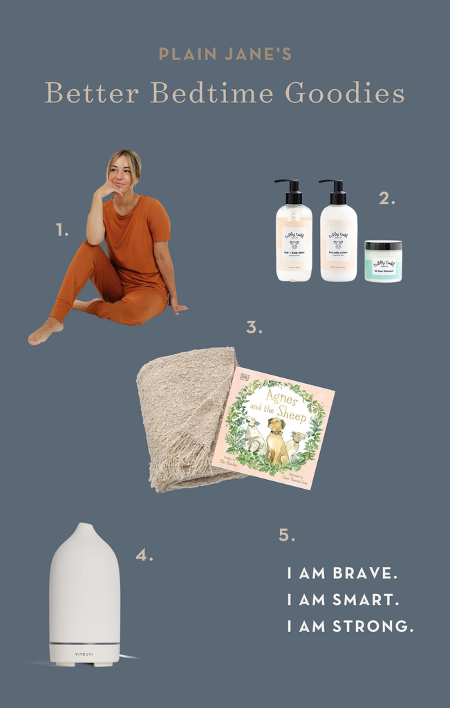 Graphic that reads "Plain Jane's Better Bedtime Goodies" featuring 5 pictures of our favorite things to add to bedtime